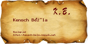 Kensch Béla névjegykártya